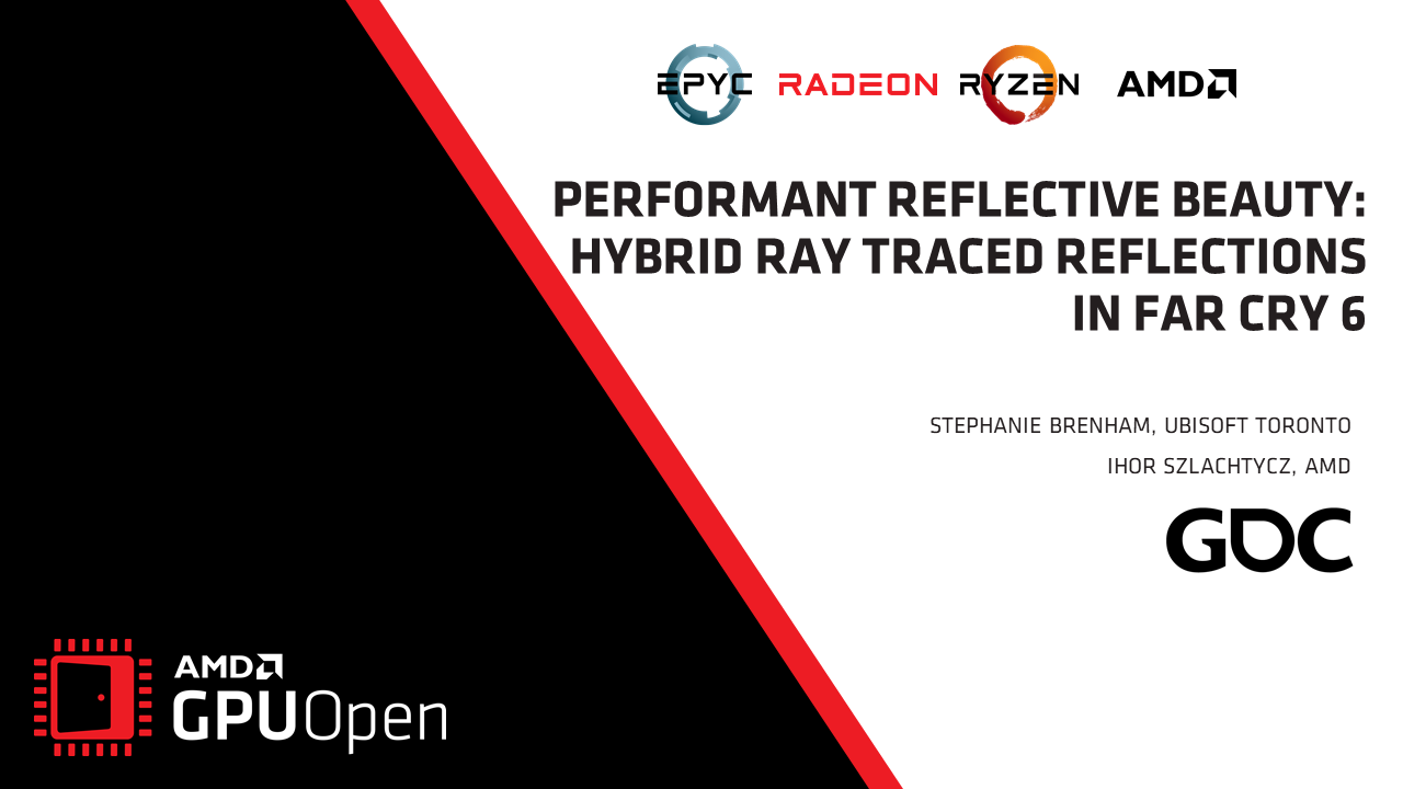 Performant Reflective Beauty - Hybrid Raytracing with Far Cry 6 - YouTube link