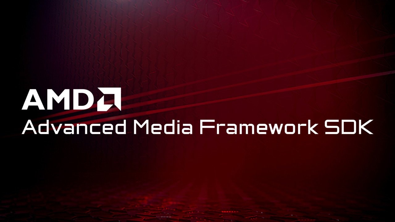 AMD Advanced Media Framework SDK