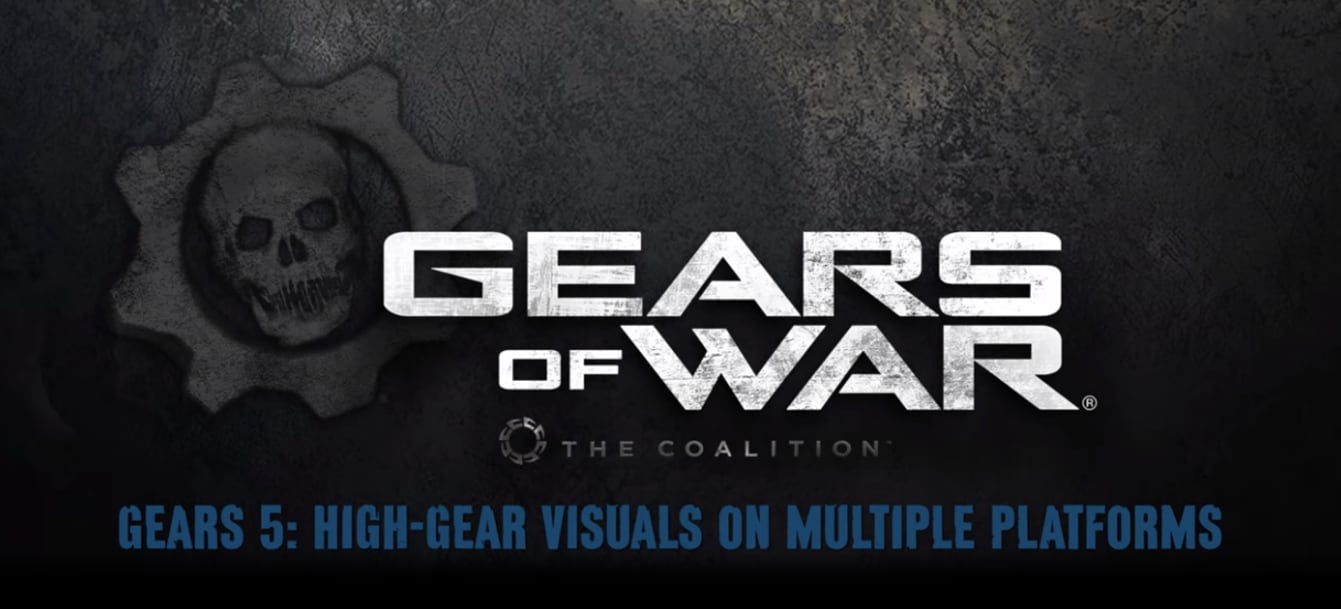 Gears 5 – High-Gear Visuals On Multiple Platforms - YouTube link